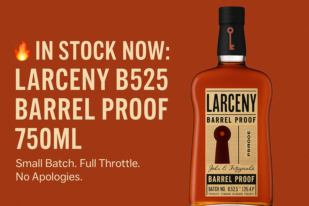 🔥 Larceny Barrel Proof Batch B525 (May 2025 Release) Is Here — Shop Now at blackbook
